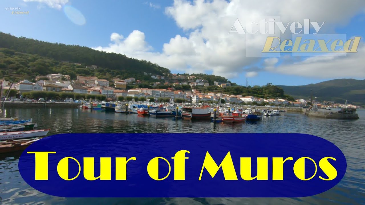 Muros Town Tour