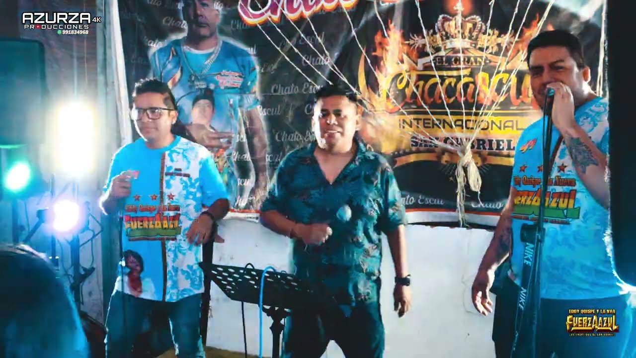 NOS QUEREMOS Y QUE - EDDY QUISPE Y LA NUEVA FUERZA AZUL / FELIZ CUMPLEAÑOS PACHIN - SAN GABRIEL
