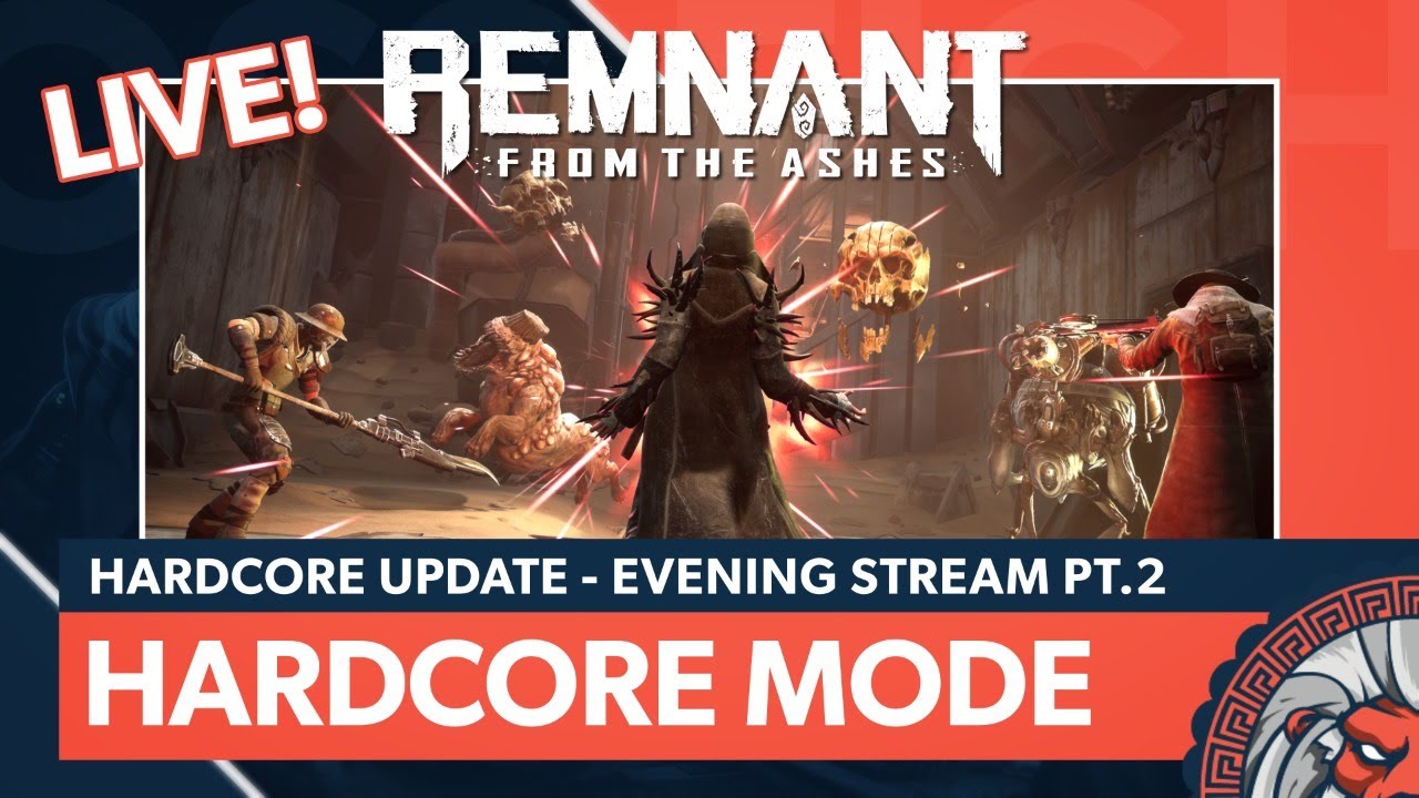 Hardcore Mode Cleared! | Remnant: From the Ashes