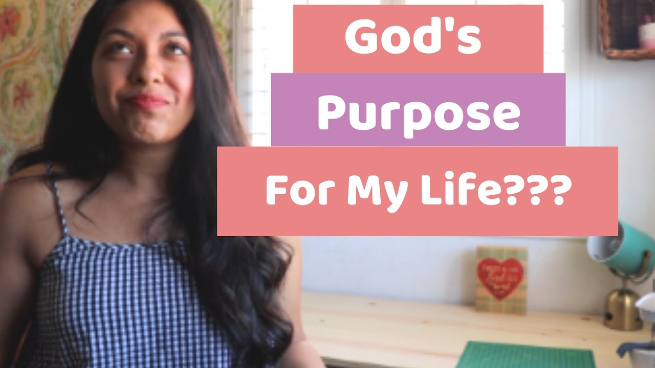 Discovering God's Purpose For My Life