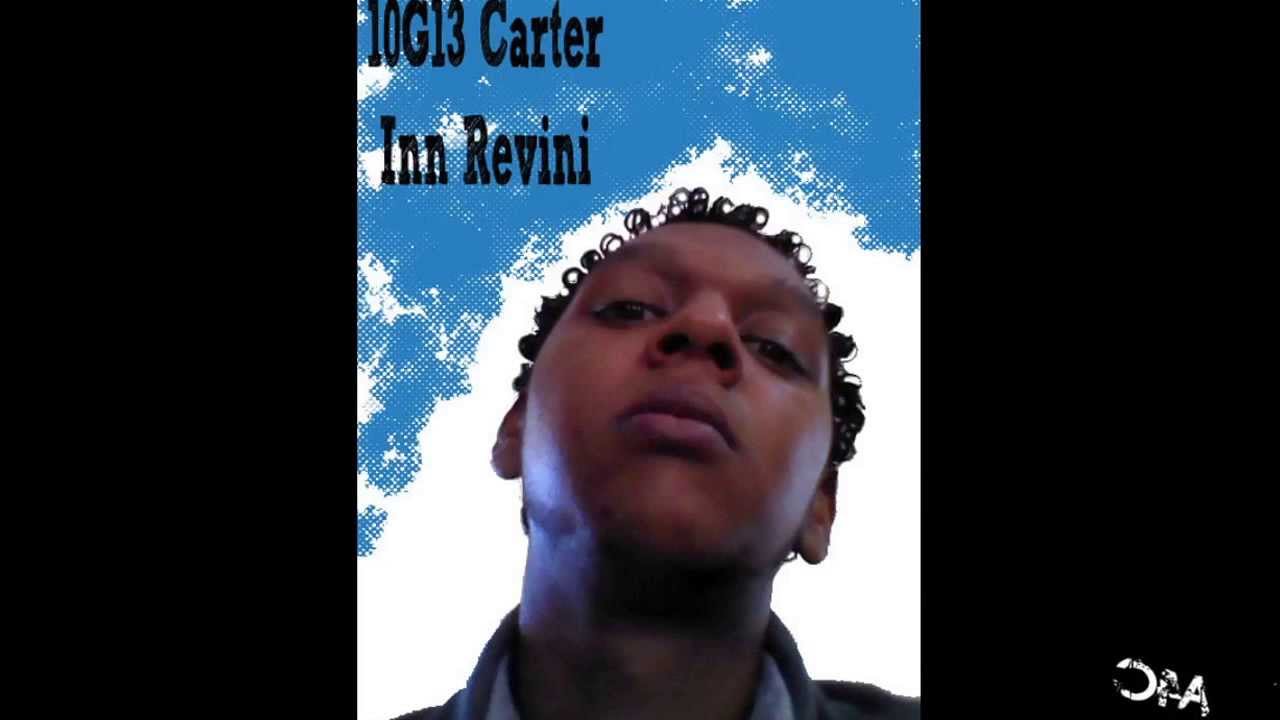 10G13 Carter Inn Révini (Diss Me If You Can)