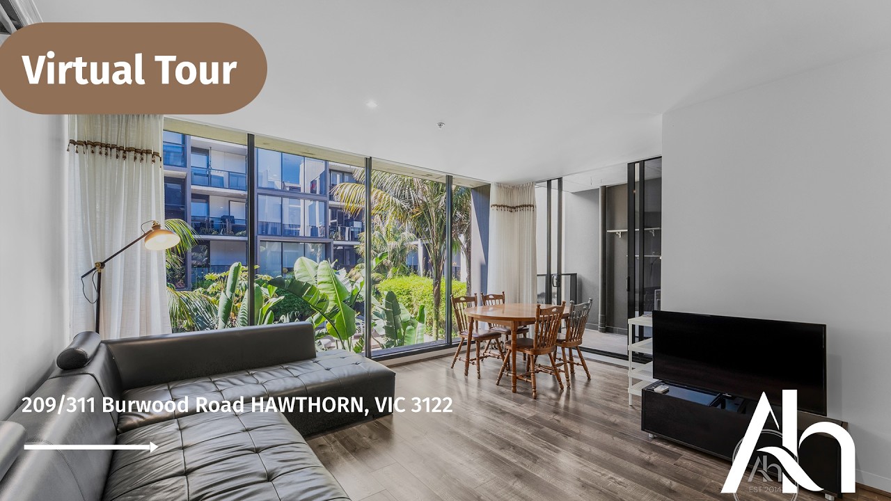 Austrump Virtual Tour |209/311 Burwood Road HAWTHORN, VIC 3122
