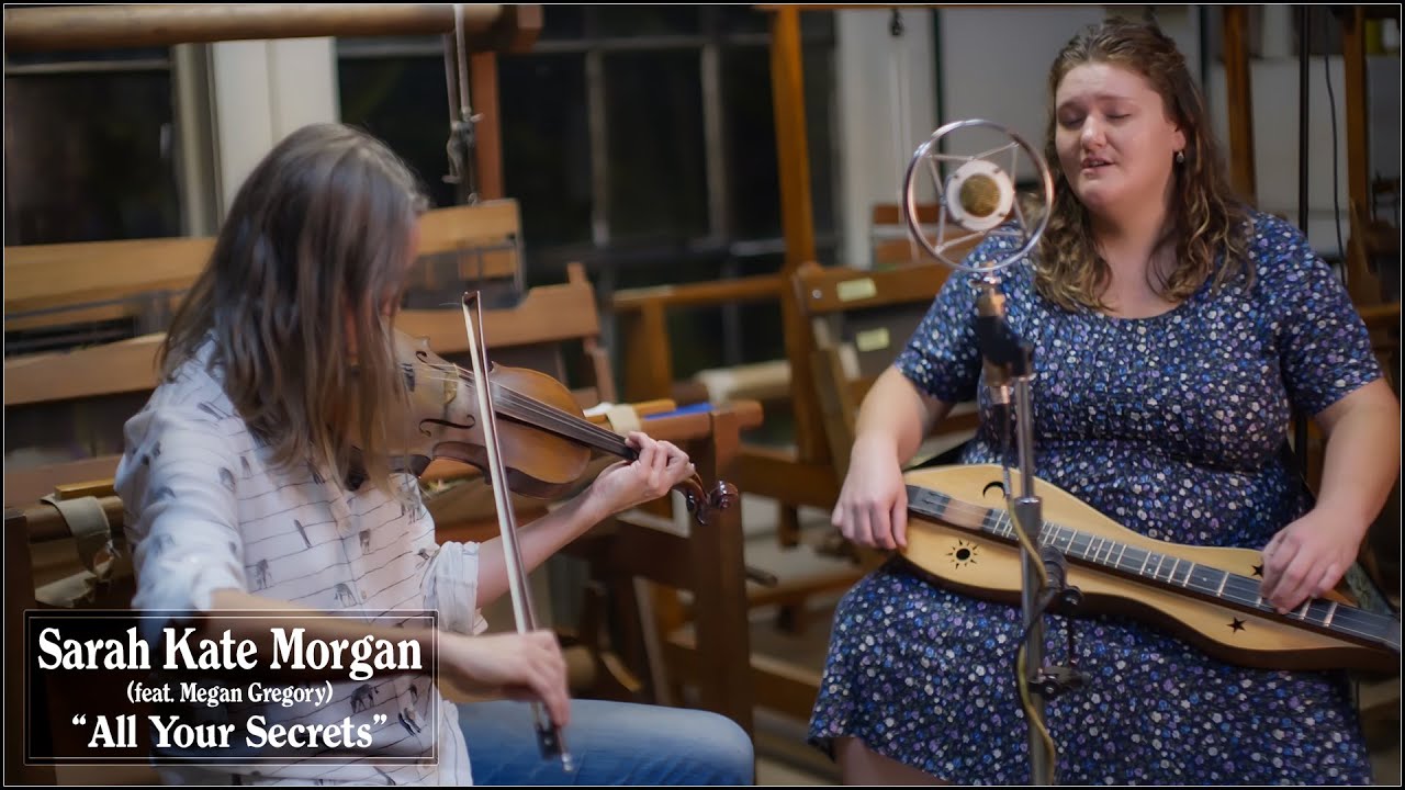 Sarah Kate Morgan (feat. Megan Gregory) - All Your Secrets