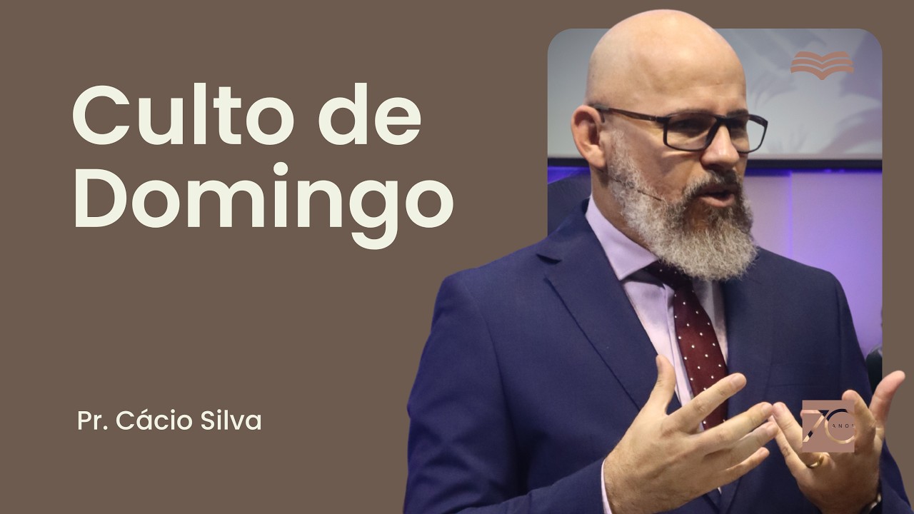 Culto da noite 18h -  Rev. Cácio Silva | 08/03/2026