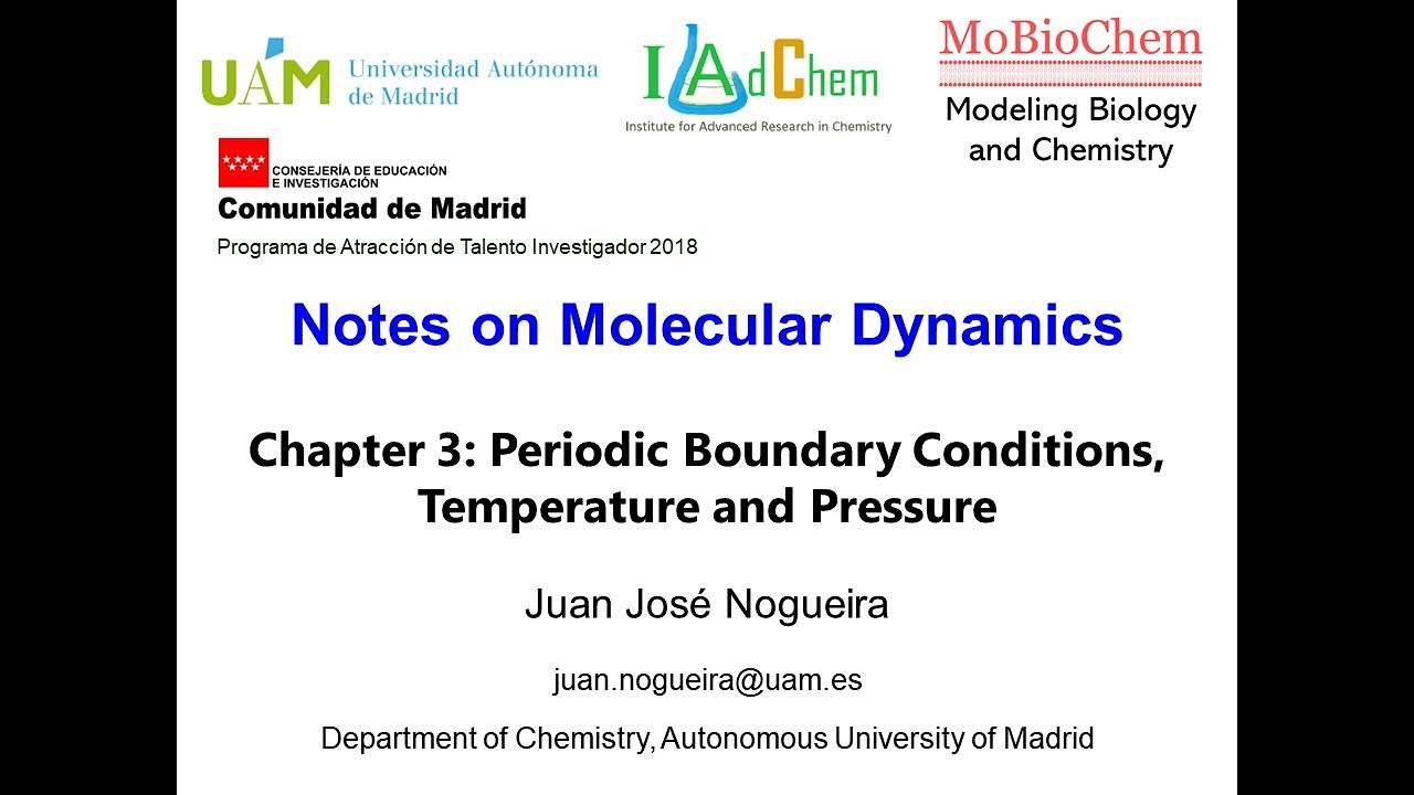 Molecular Dynamics - chapter 3: Periodic Boundary Conditions, Temperature and Pressure