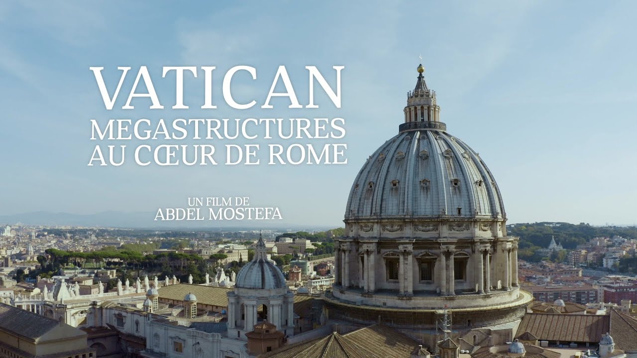 VATICAN - Mégastructures au cœur de Rome
