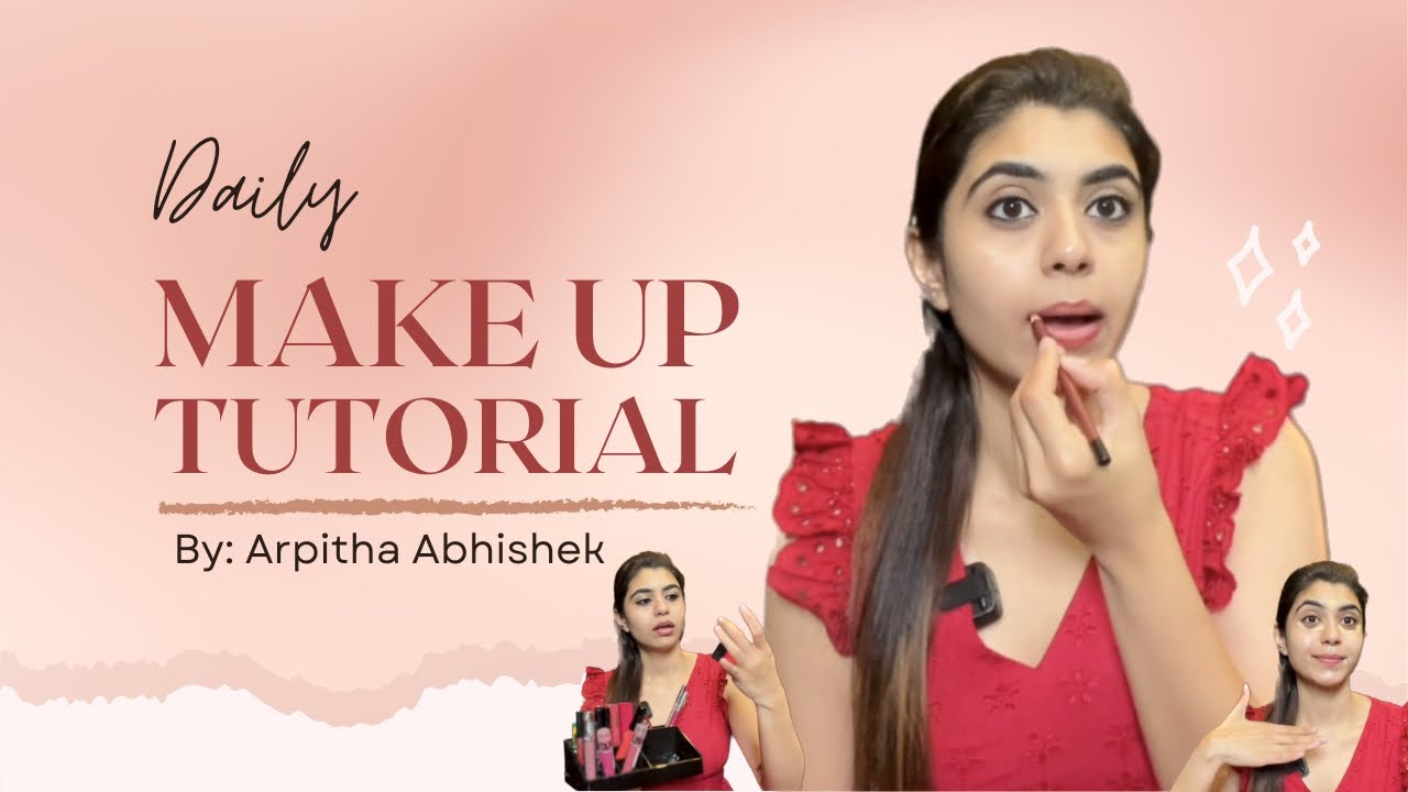 Simple Daily Makeup | Arpitha Abhishek