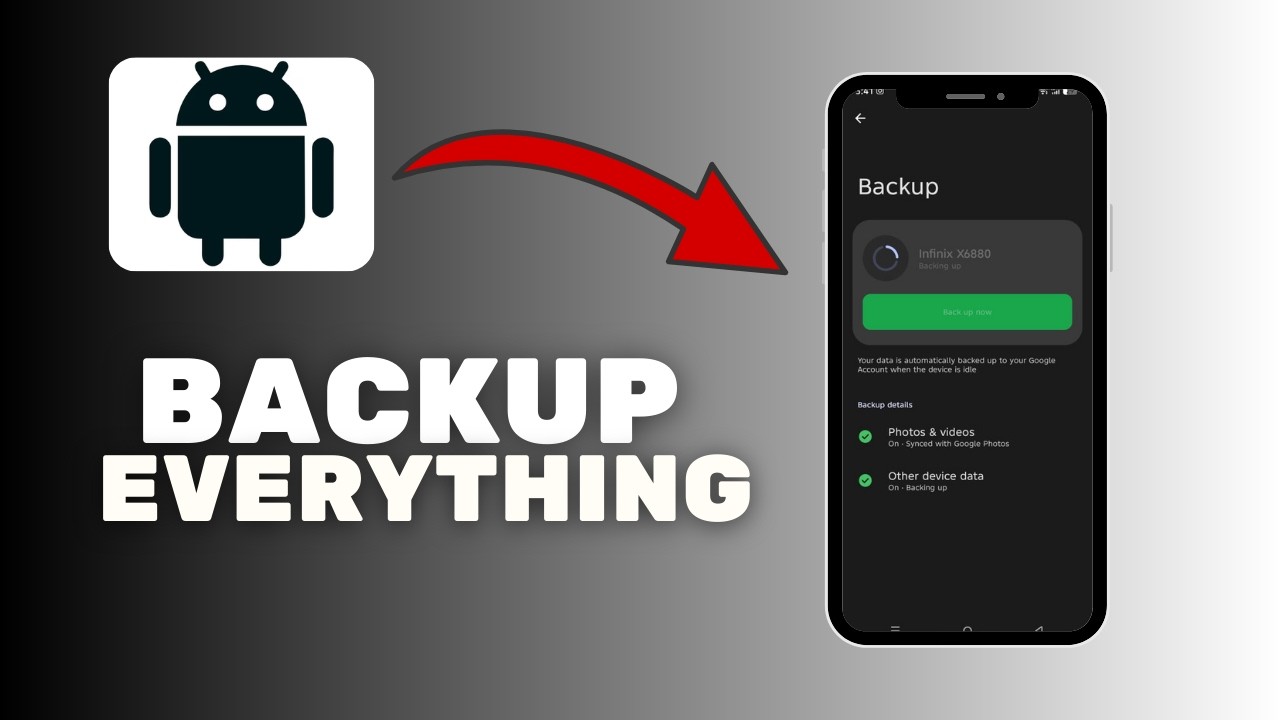 How To Backup Everything On Android