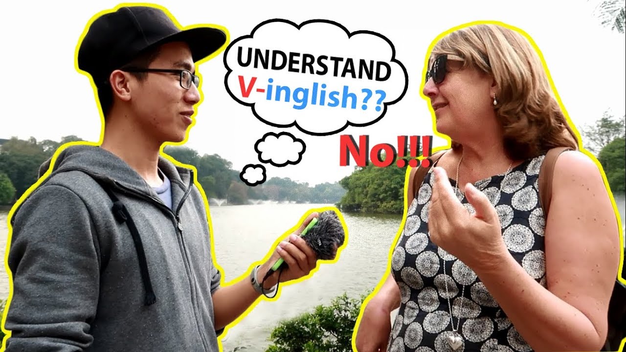 NGƯỜI TÂY CÓ HIỂU TIẾNG ANH CỦA NGƯỜI VIỆT? - Speak English Vietnamese Accent