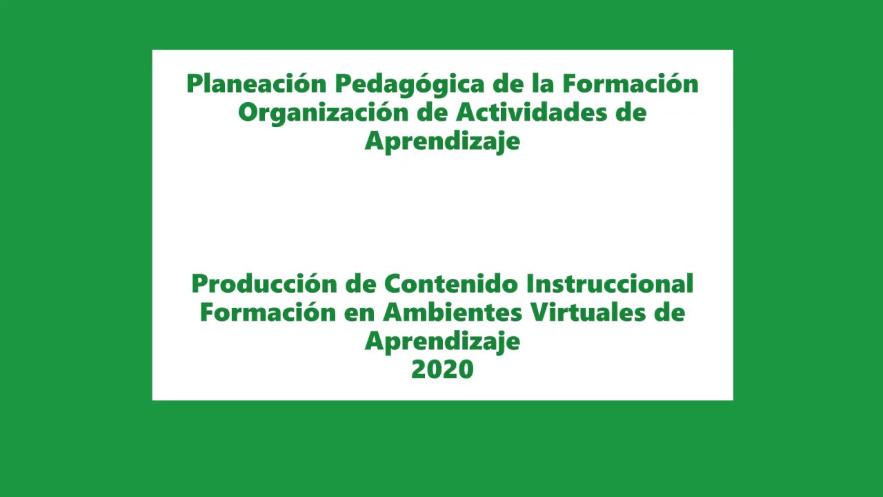 Planeación Pedagógica - organización de Actividades