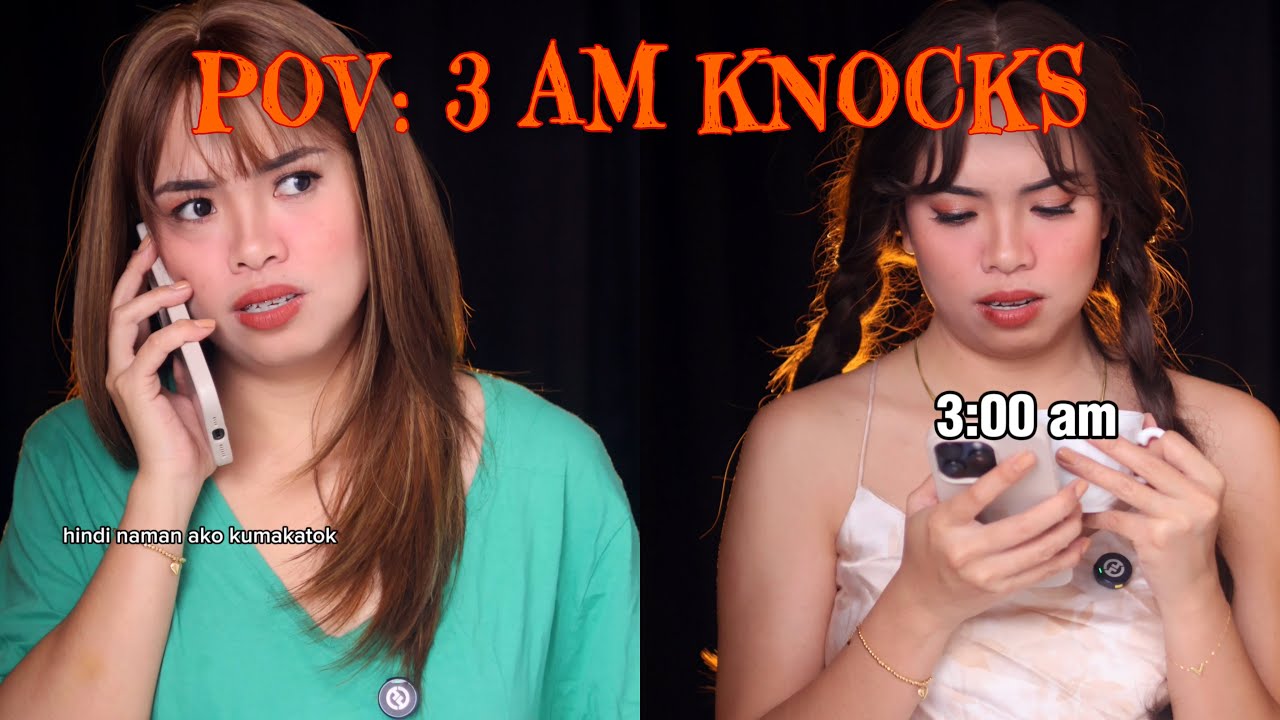 POV:  3 am Knocks ( Full Story)