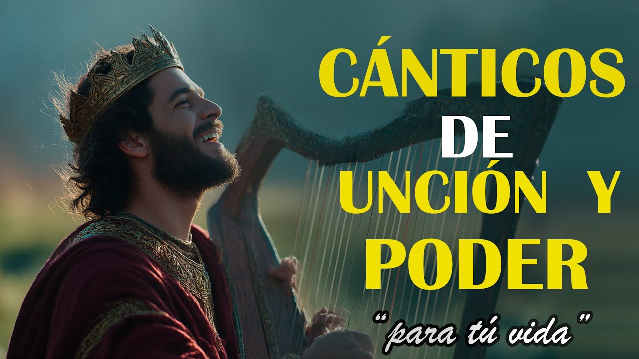 Cánticos de Poder y Gloria Divina | Fuego del Espíritu Santo y Unción Profética