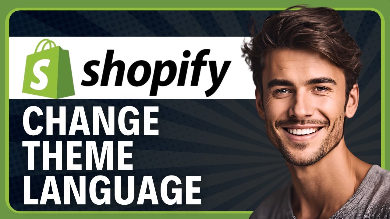 How to Change Theme Language in Shopify (2026 Tutorial)