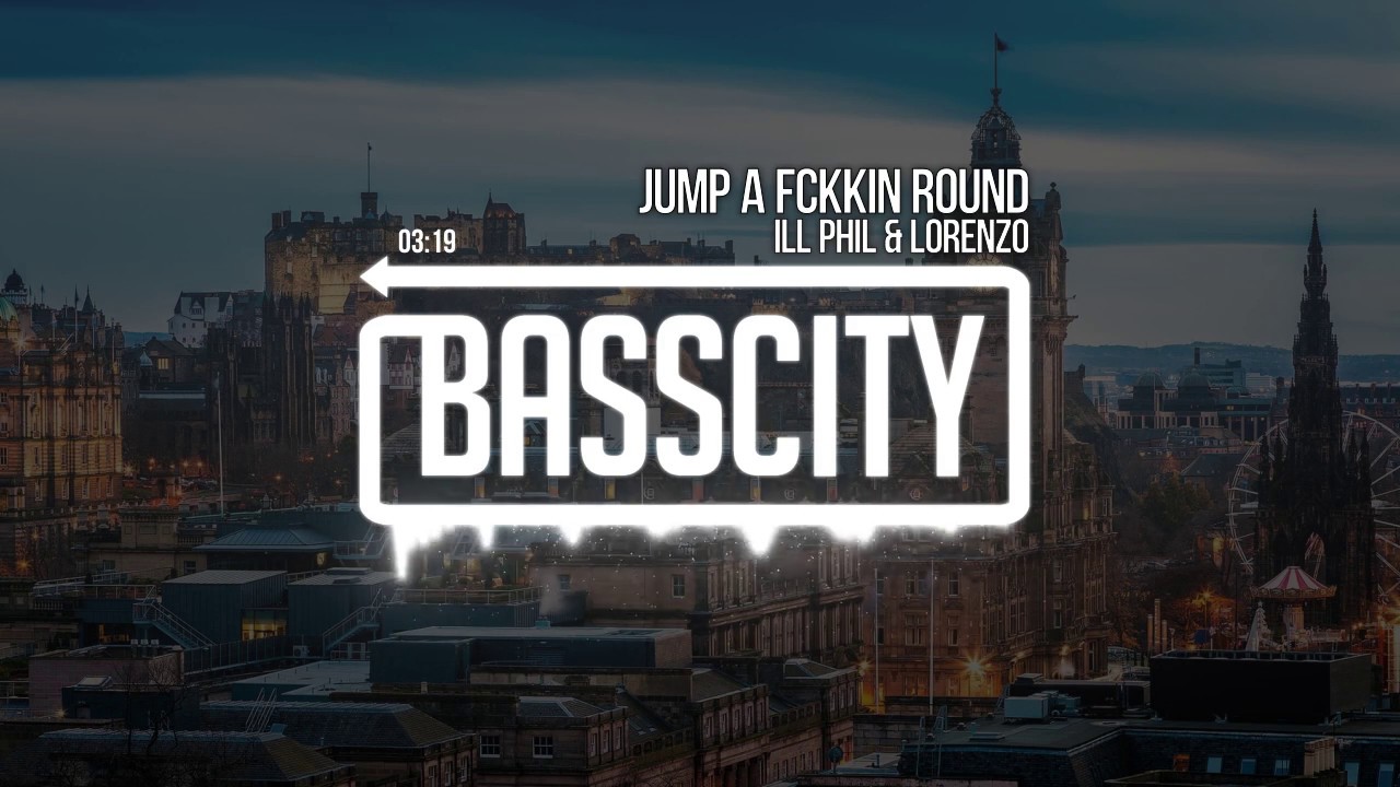 Ill Phil & Lorenzo - Jump A Fckkin Round