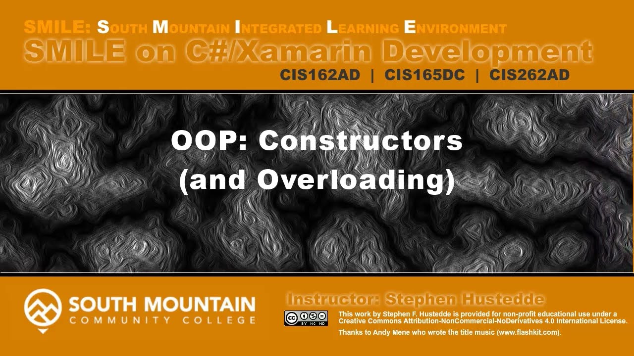 C#/Xamarin Cohort 15E2 - OOP: Constructors (and Overloading) (CIS262AD)