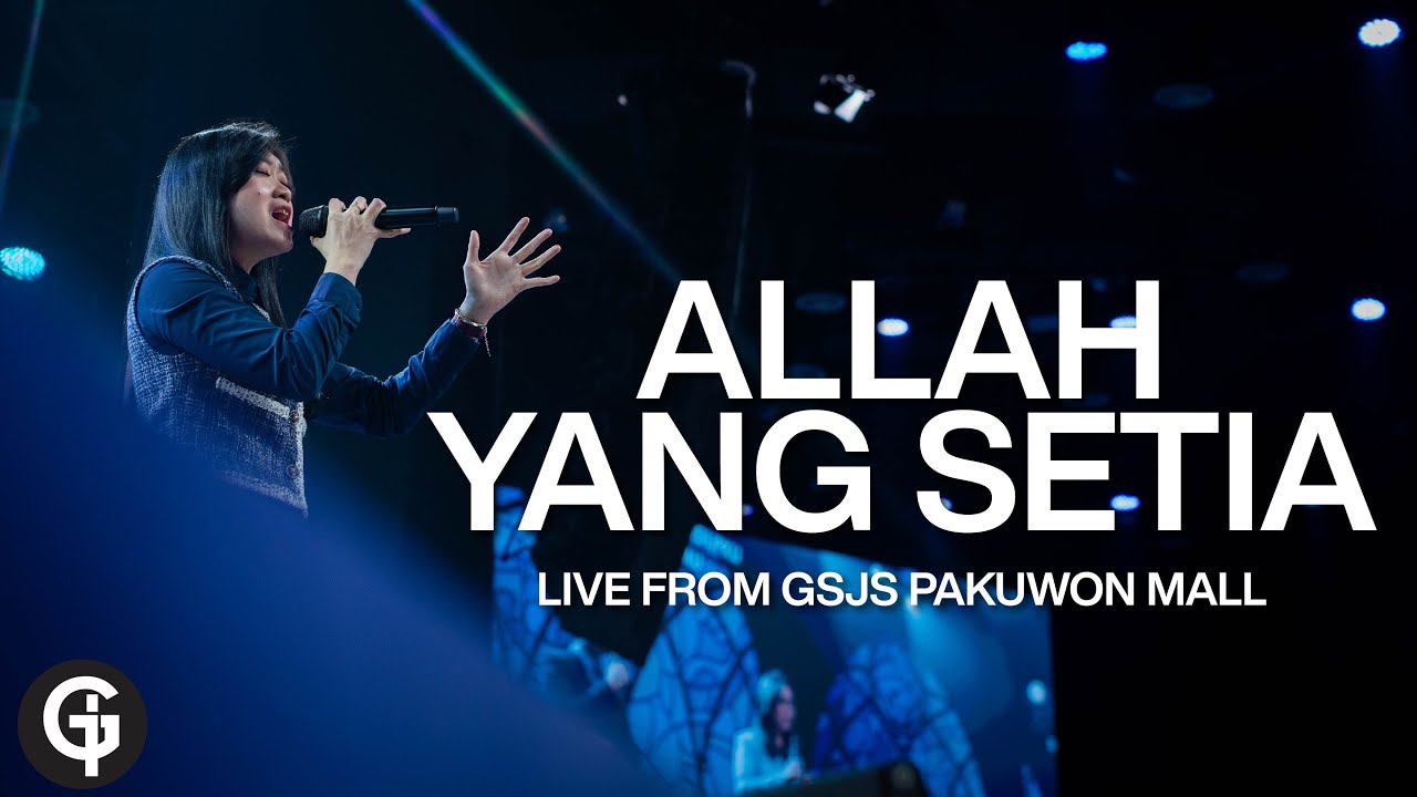 Allah Yang Setia (Giving My Best) | Cover by GSJS Worship | Maureen Andries