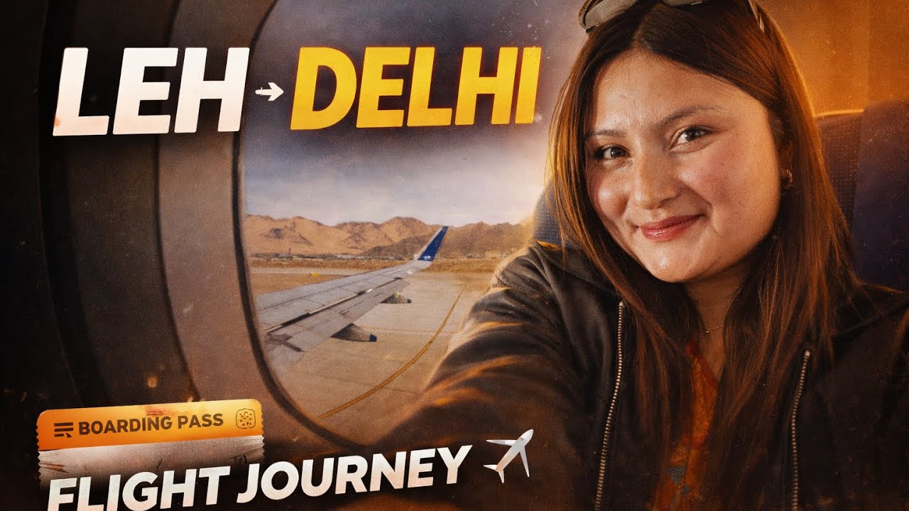 LEH TO DELHI  ✈️ #ladakhivlogger #subscribemychannel #viralvideo ✨