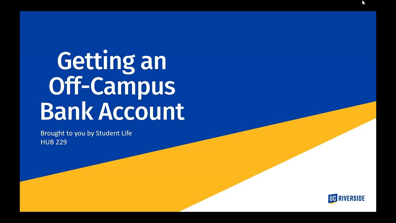 Getting An Off Campus Bank Account