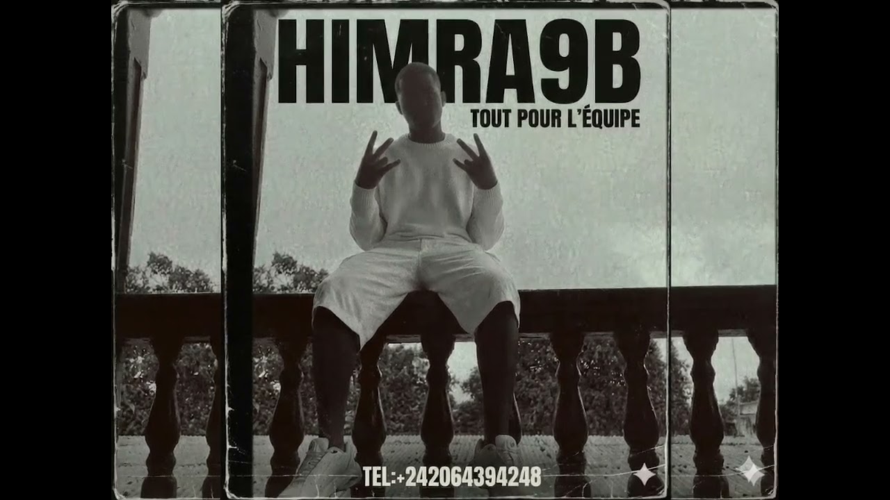 HIMRA9B–Tous pour l'équipe (audio officiel)