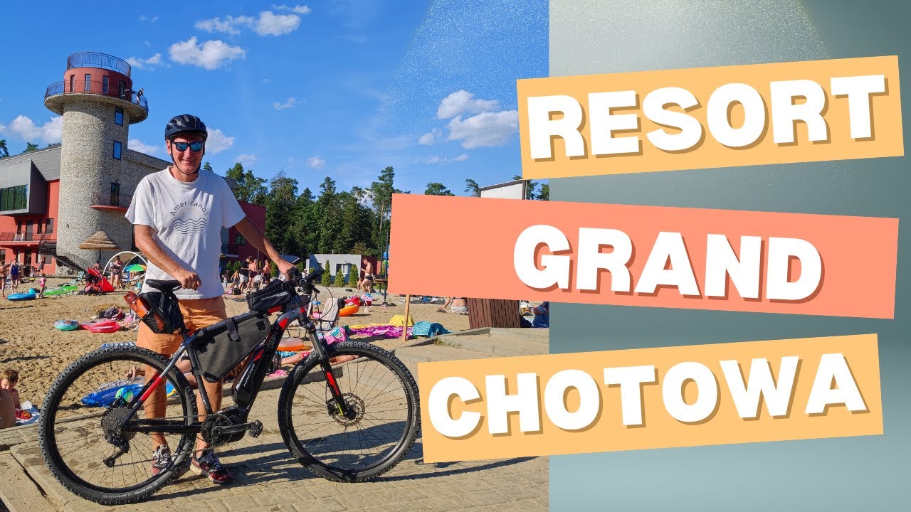 Grand Chotowa. Hotel SPA & Resort. Rowerem nad Zalew Chotowa.