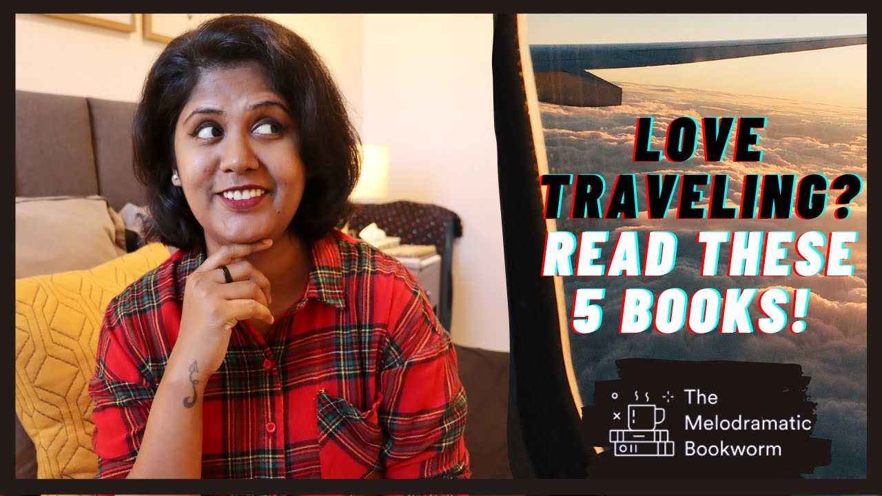 5 Books to Read If You Like to Travel | Best Travel Books to Read | Travel Book Recommendations 2023