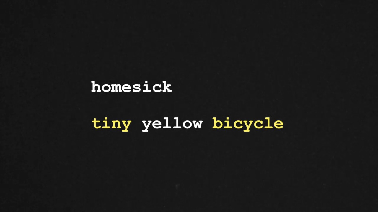 Tiny Yellow Bicycle - Homesick [Official Music Video]