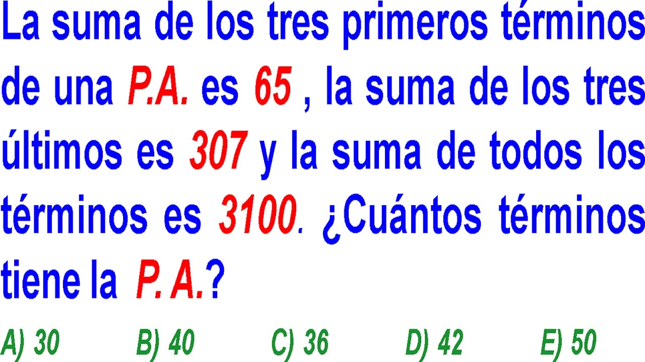 PROGRESIÓN ARITMÉTICA - Examen Admisión Universidad - ÁLGEBRA - Problema Resuelto