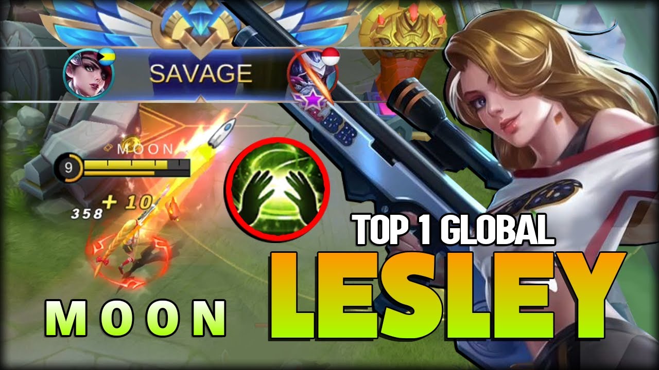 SAVAGE!! Deadly BULLET Sniper Queen! M O O N Top 1 Global Lesley - Mobile Legends