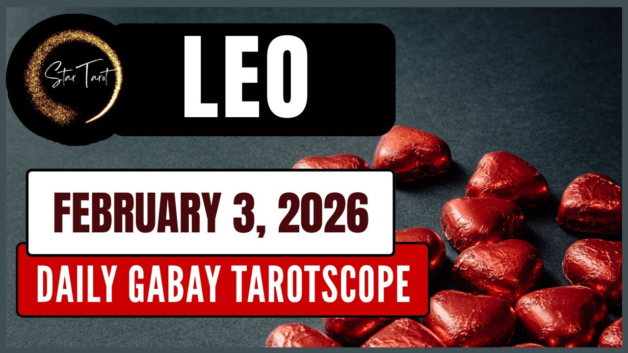 ANO'NG KAILANGAN MONG MALAMAN NGAYON LEO FEBRUARY 3, 2026  💫DAILY GABAY TAROTSCOPE