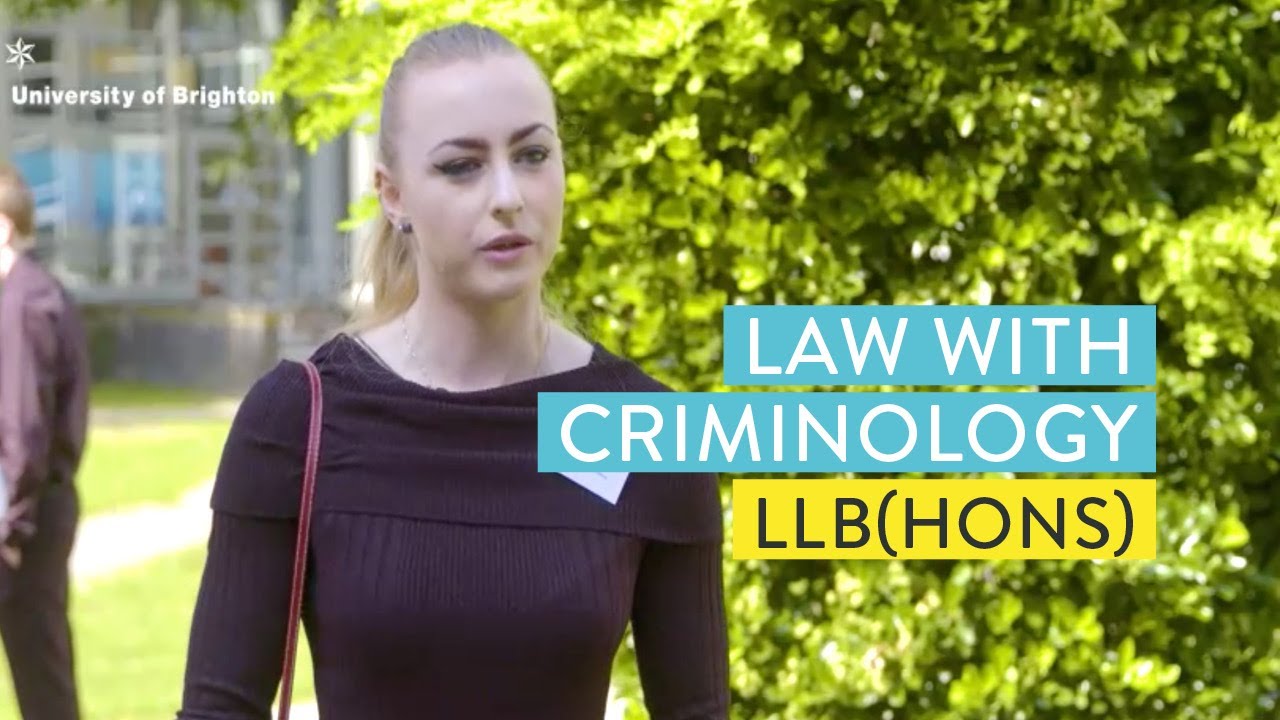 Student View: Law with Criminology LLB(Hons) | University of Brighton