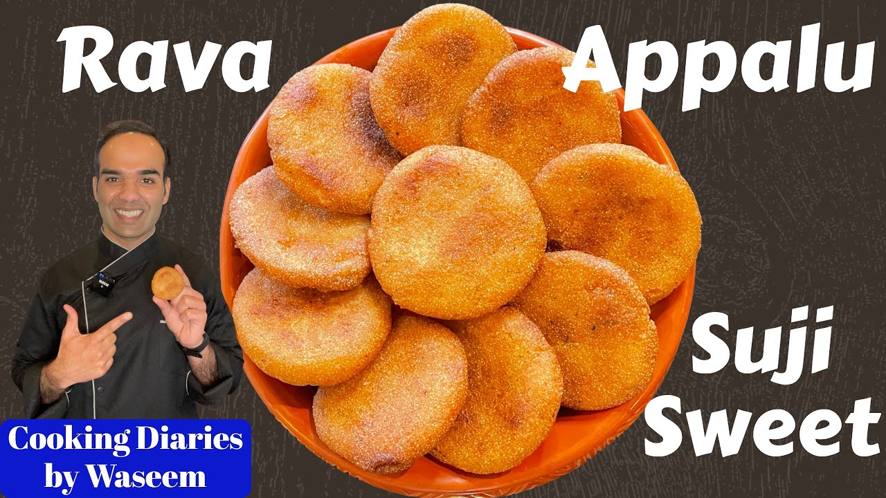 Rava Appalu | Sweet Suji Snacks Recipe | Traditional Andhra Sweet Snack | Cooking Diaries by Waseem
