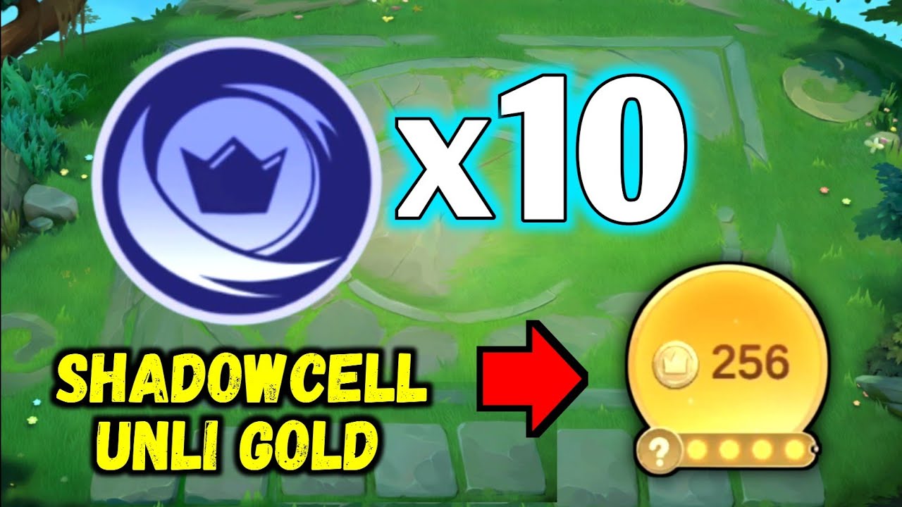 10 Shadowcell = UNLI GOLD | Magic Chess 