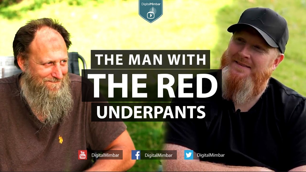 The Man with the Red Underpants - Abdurraheem Green & John Fontain