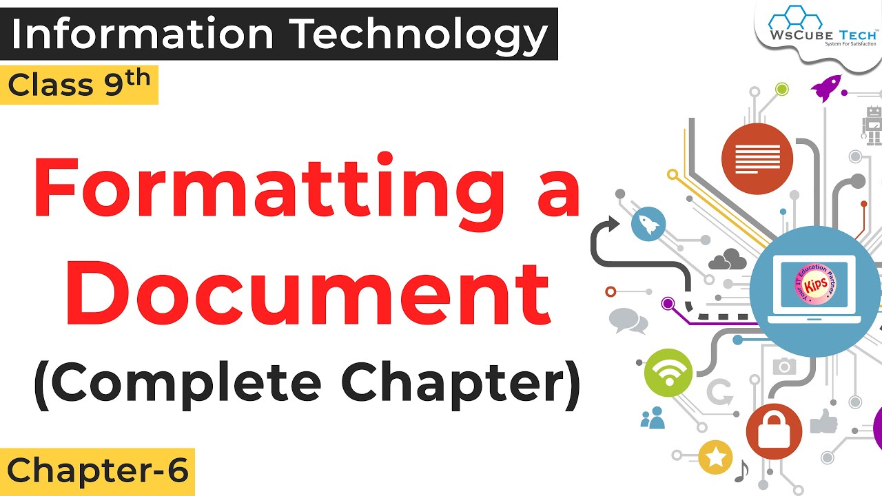 Formatting a Document Chapter-6 IT Class 9 | Character Formatting, Text Formatting IT 402 Class 9