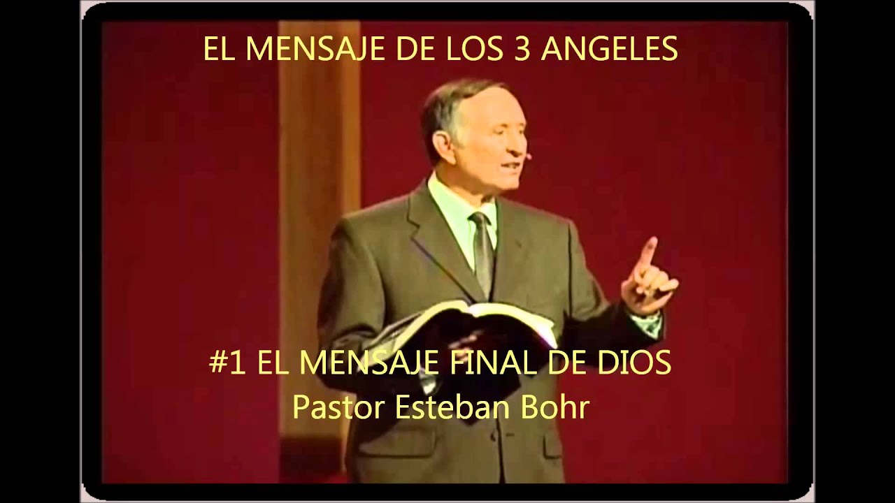 #1 El mensaje final de DIOS. (EL MENSAJE DE LOS 3 ANGELES)