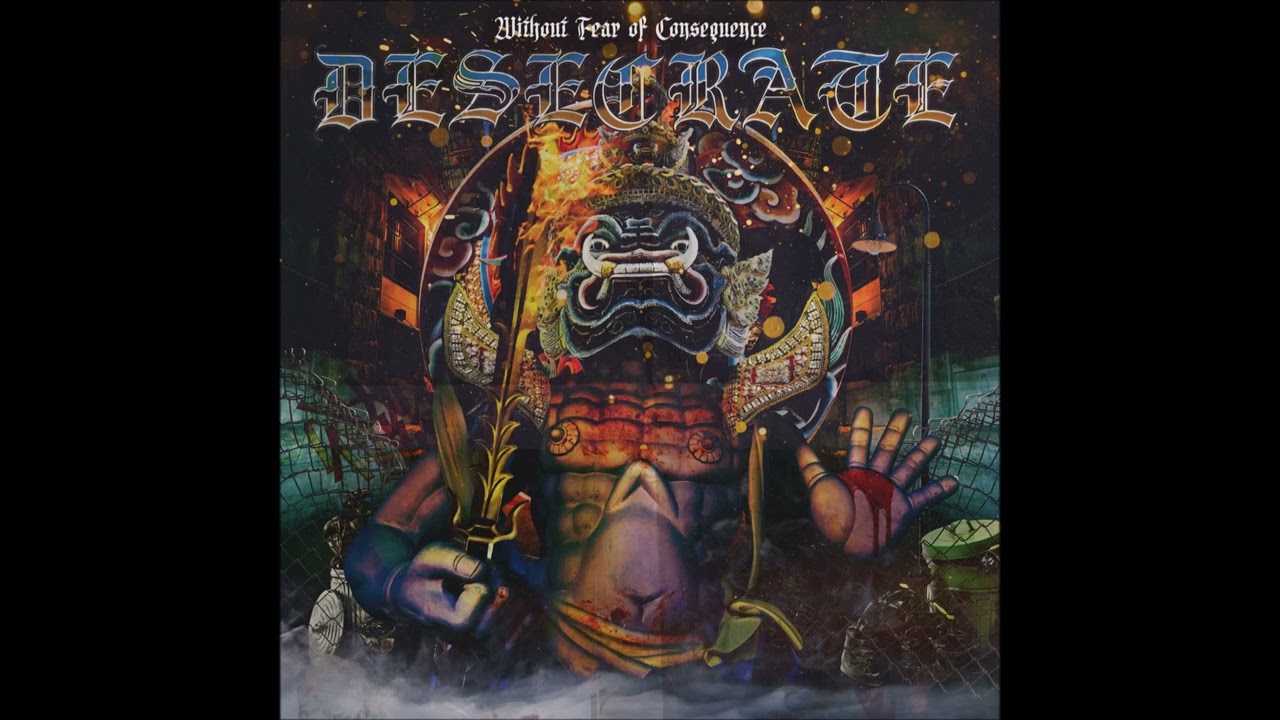 Desecrate - Without Fear Of Consequence 2025 (Full Album)