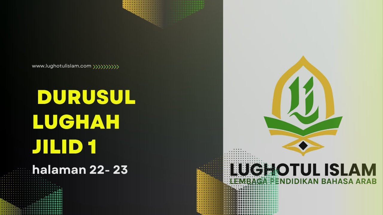belajar bahasa arab dasar dengan buku durusul lughah