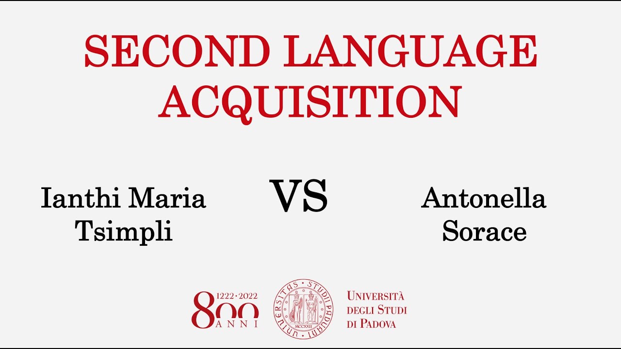 24/09/20 I. M. Tsimpli and A. Sorace deal with second language acquisition. Moderator: E. Pagliarini