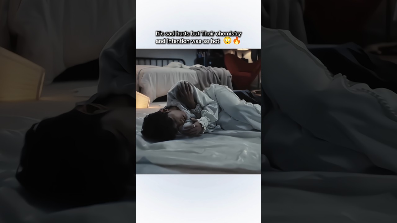 Their chemistry and intention so hot😳🔥#bl #lipeien #abodesire #shorts #fyp #tiktok