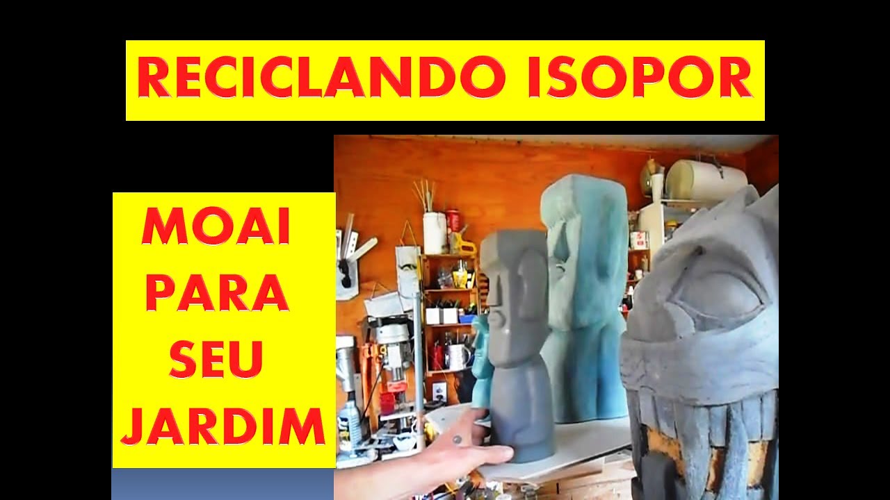 Idéias para Jardim Totem Moai   Recycling Styrofoam  Riciclaggio di polistirolo Reciclaje