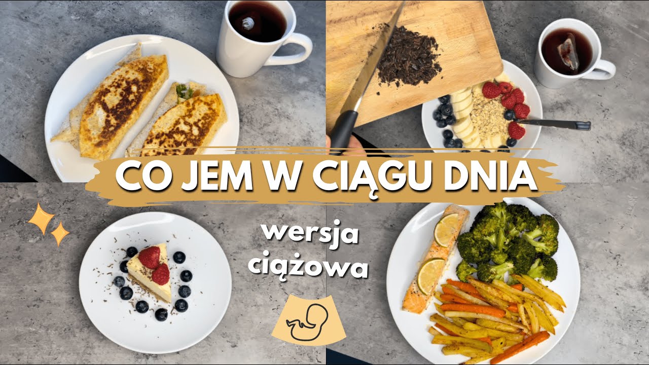 CO JEM W CIĄGU DNIA w 5 miesiącu ciąży | zdrowe, proste przepisy