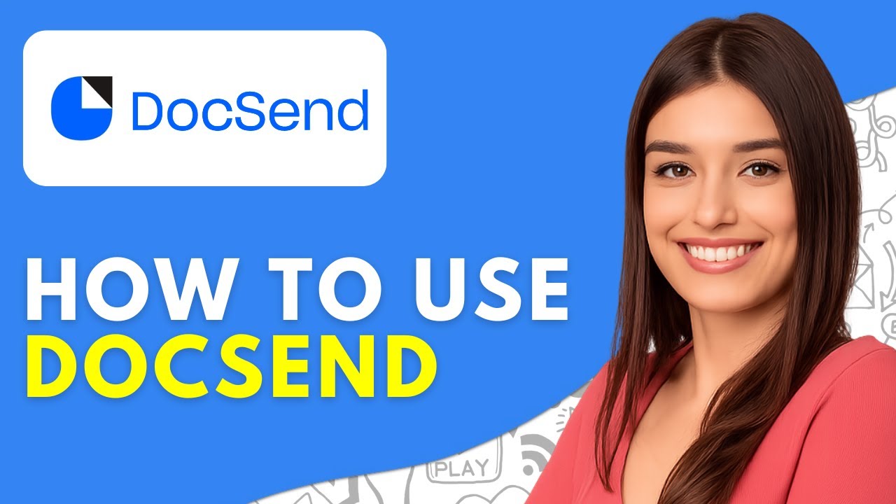 Учебное пособие, обзор и демонстрация DocSend (2026) Как использовать DocSend