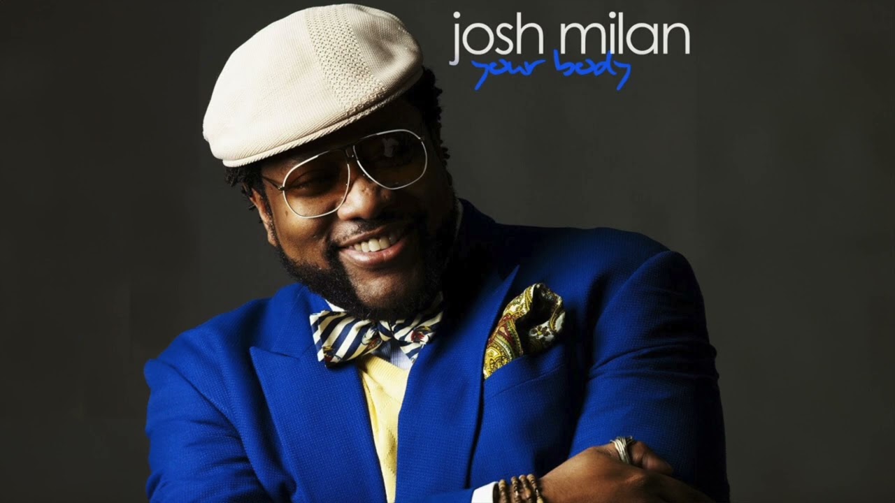 Josh Milan - Thinking About Your Body (Louie Vega Dance Ritual Mix)