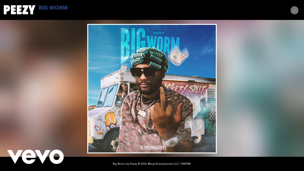 Peezy - Big Worm (Official Audio)
