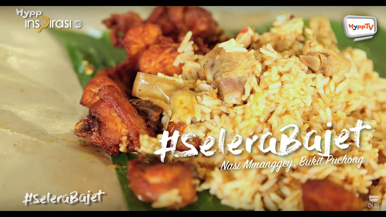 #SeleraBajet: Nasi Manggey, Bukit Puchong.