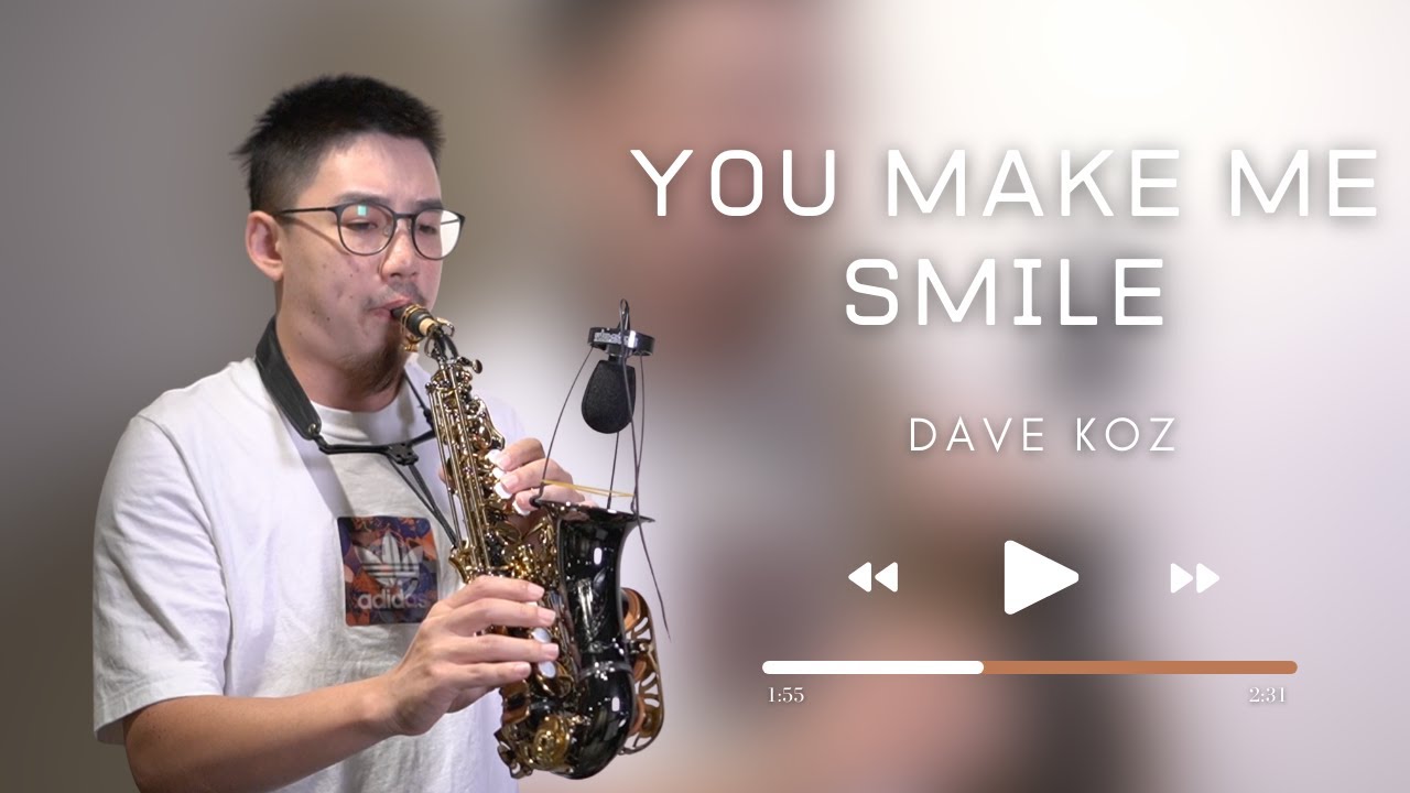 Dave Koz - You Make Me Smile Saxophone Cover by 鬍子薩克