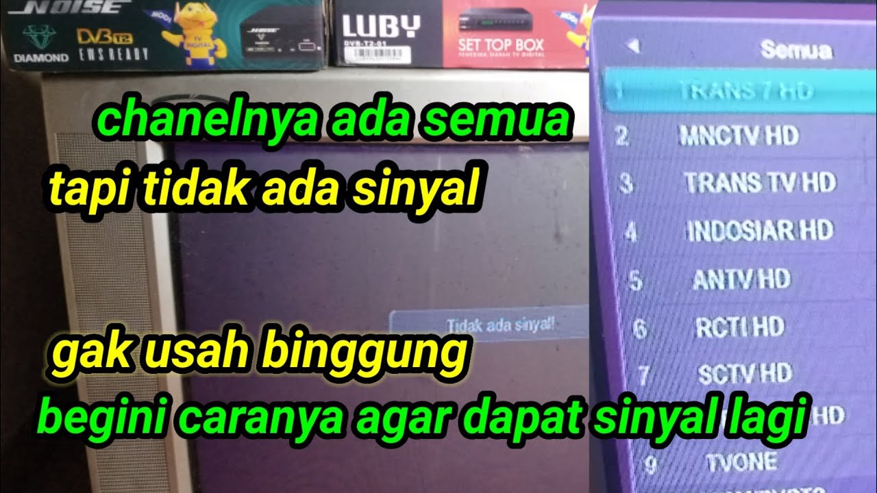 Cara mencari/mengatasi tidak ada sinyal pada set top box tv digital/ hilang gambar