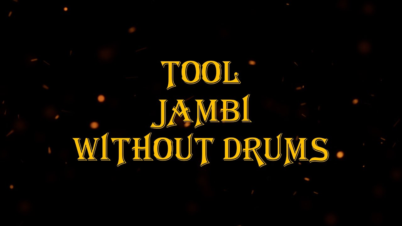 TOOL - Jambi 73 bpm drumless