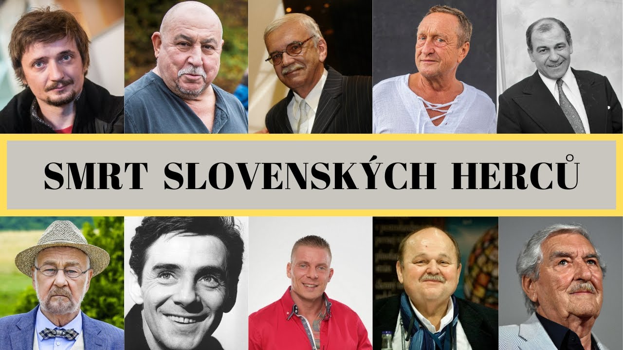 Slovensk&eacute; hereck&eacute; legendy, kter&eacute; už nejsou mezi n&aacute;mi