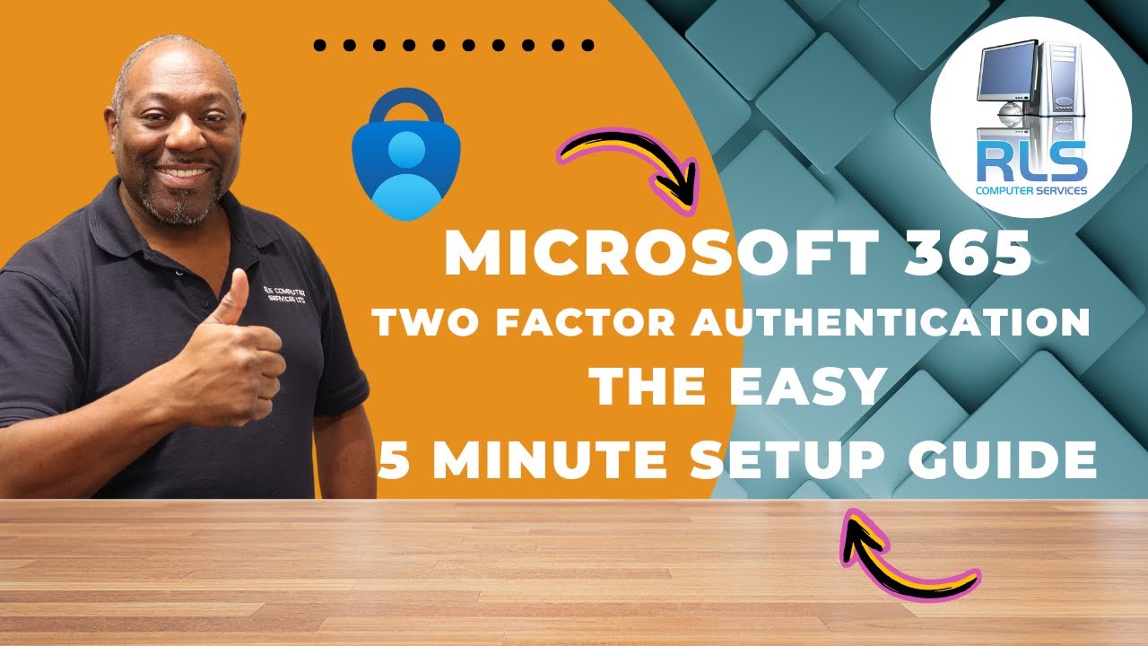 SETUP Microsoft 365 Two Factor Authentication in 5 Minutes